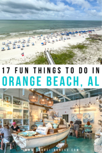 17 Fun Things To Do In Orange Beach, Alabama