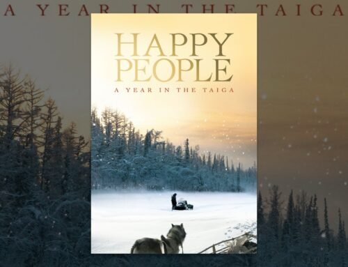 Happy People: A Year in the Taiga