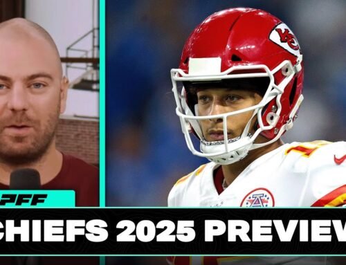 Kansas City Chiefs NEED to know: 2025 NFL Season Preview | PFF