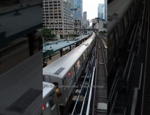 Operation Lifesaver Expands: Rail Safety in Colorado, DC, & More