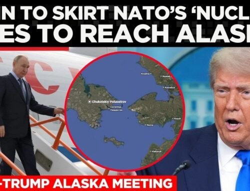 Putin’s Flight Path Blocked by NATO, How He Will Reach Alaska Anyway