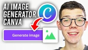 How To Use Canva AI Image Generator – Full Guide