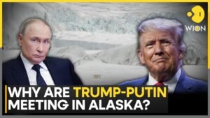 Trump, Putin Set to Meet in Alaska On Aug 15; Kremlin Calls Choice of Alaska ‘Quite Logical’ | WION