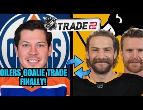 NHL TRADE: Edmonton Oilers Acquire Tristan Jarry from Pittsburgh Penguins for Stuart Skinner, Kulak+