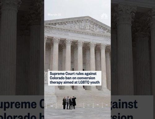 Supreme Court rules against Colorado ban on conversion therapy aimed at LGBTQ youth