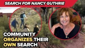 Residents organize their own searches for Nancy Guthrie in Arizona