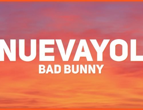 Bad Bunny – NUEVAYoL [Letra]