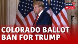 Donald Trump LIVE News | Trump Banned From Colorado Ballot LIVE | Trump Colorado Trial LIVE | N18L