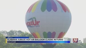 Alabama Jubilee Hot Air Balloon Classic Returns | March 23, 2026 | News 19 at 4 p.m.