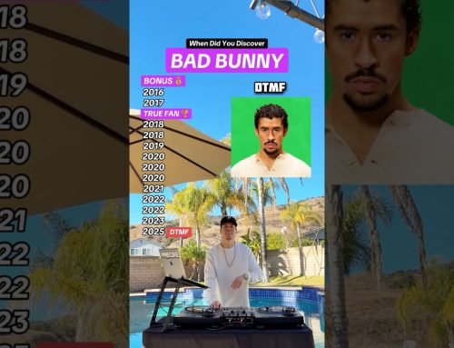 When did you discover BAD BUNNY? 🐰 (DtMF, Me Porto Bonito, Dakiti, and more)