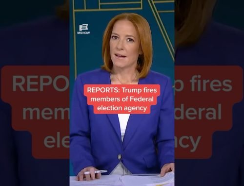 REPORTS: Trump fires members of Federal election agency