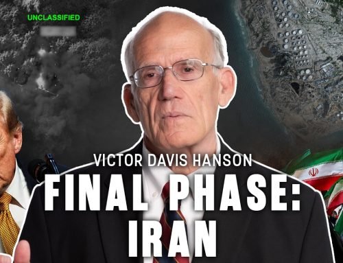 Victor Davis Hanson: Trump Is Preparing for the Final Phase Against Iran