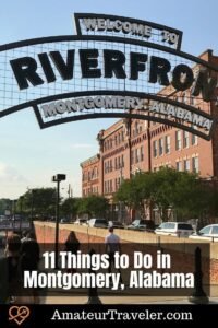 11 Things to Do in Montgomery Alabama – Amateur Traveler