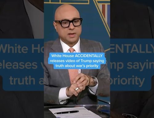 White House ACCIDENTALLY releases video of Trump saying truth about war’s priority