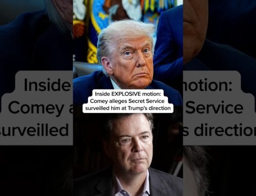 Inside EXPLOSIVE motion: Comey alleges Secret Service surveilled him at Trump’s direction