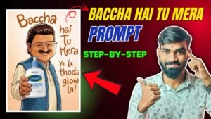 How to Create “Baccha Hai Tu Mera” AI Images Step-by-Step Tutorial