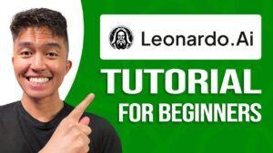 Leonardo AI Tutorial For Beginners: Step-By-Step Image Creation Tutor…