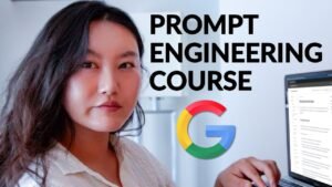 Google’s 9 Hour AI Prompt Engineering Course In 20 Minutes
