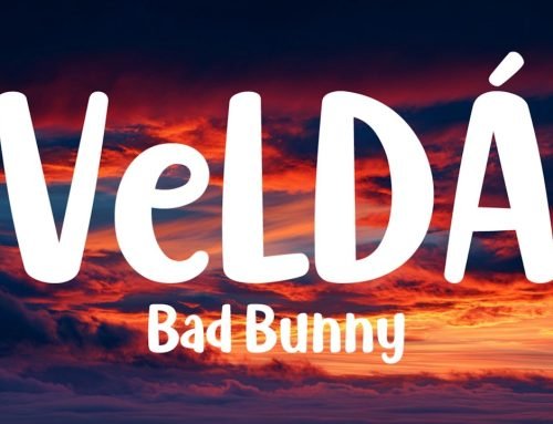 Bad Bunny – VeLDÁ (Letra/Lyrics) ft. Omar Courtz, Dei V