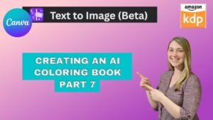 Creating An AI Coloring Book With Canva Text To Image Beta Series Par…