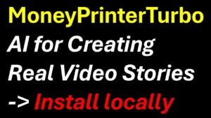 MoneyPrinterTurbo – Install AI Engine for Gluing Real Videos and Crea…