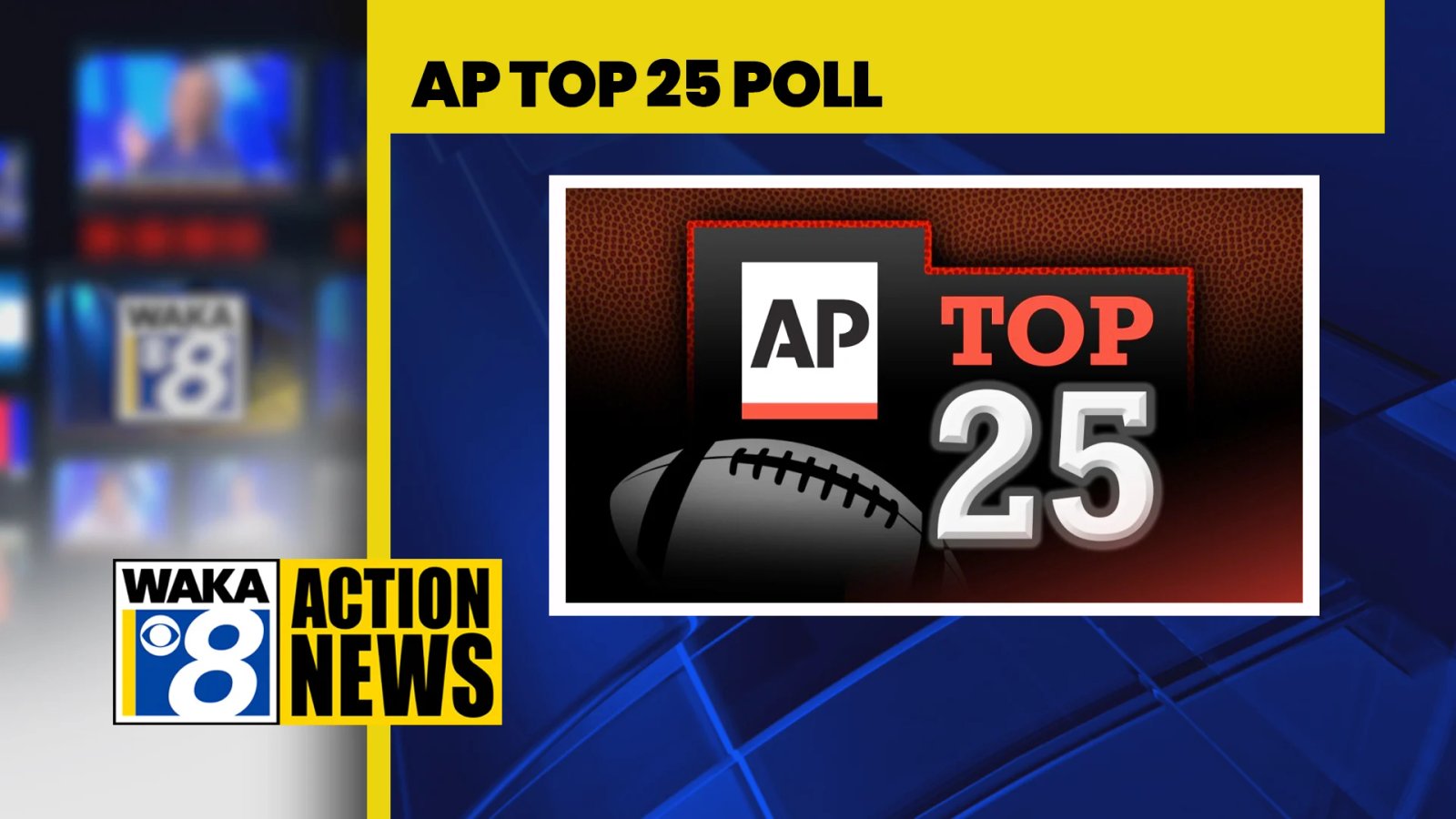 Alabama up to No. 7 in new AP Top 25 College Football Poll - WAKA 8