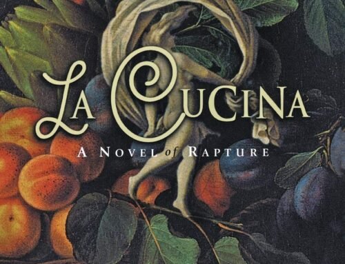 La Cucina: A Novel of Rapture
