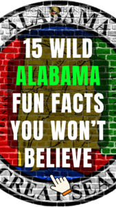 15 Wild Alabama Fun Facts You Won’t Believe
