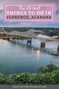 The 20 Best Things To Do in Florence Alabama