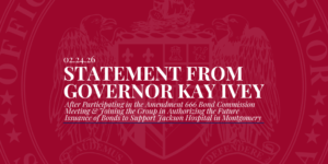 Governor Ivey Issues Statement on Her Support for Jackson Hospital –