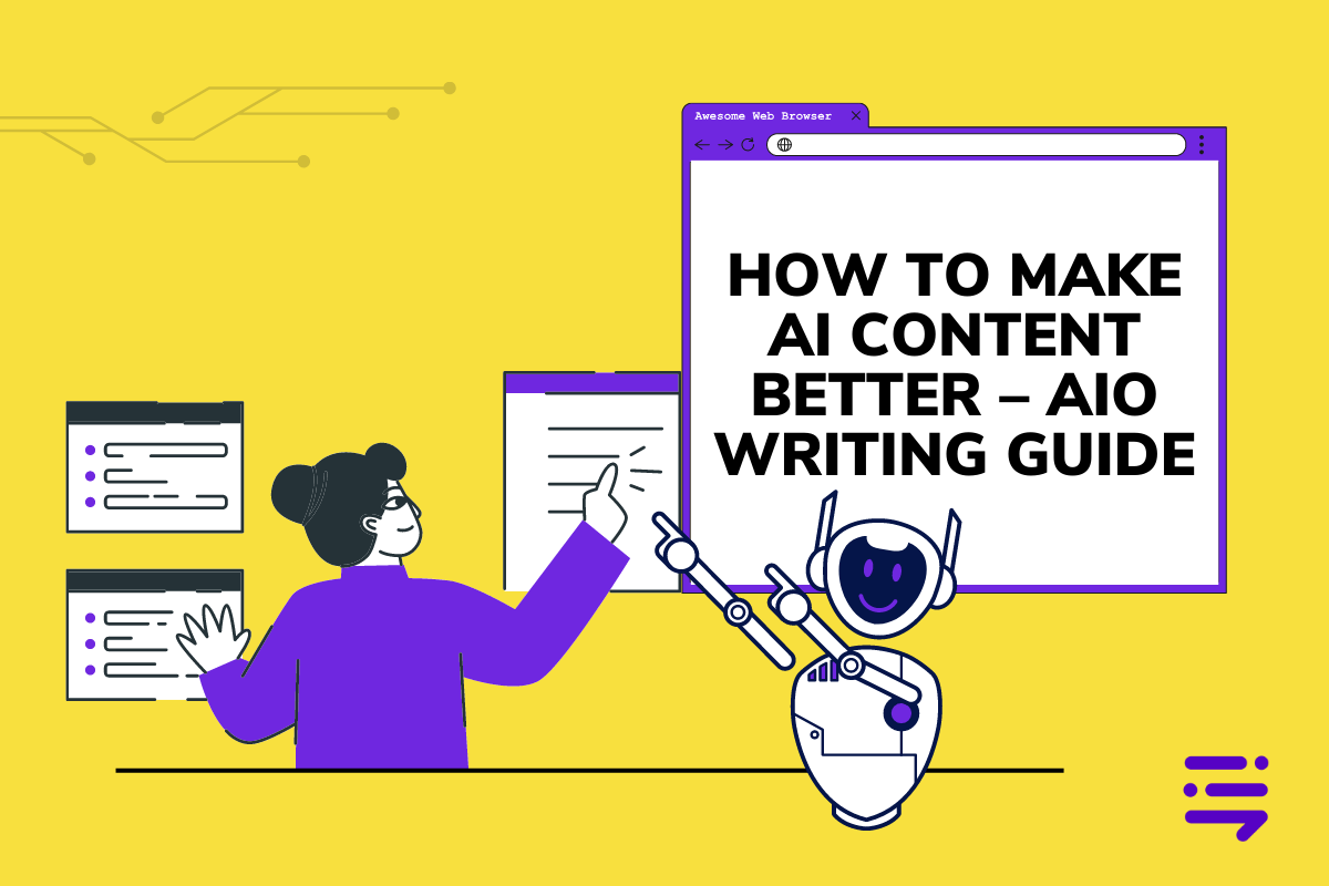 How to Make AI Content Better – AIO Writing Guide
