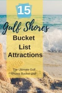15 Gulf Shores Alabama Attractions That Need To Be On Your Bucket List –