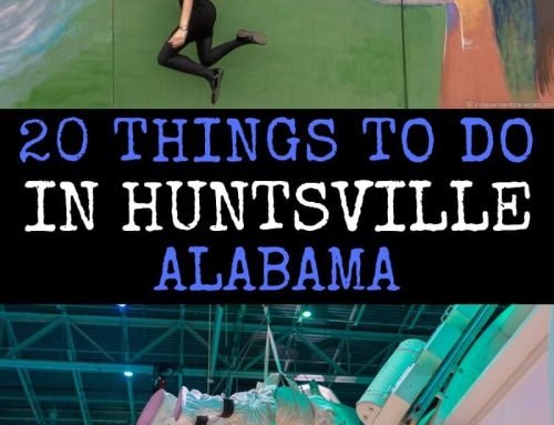 Top 25 Things to Do in Huntsville Alabama – Independent Travel Cats