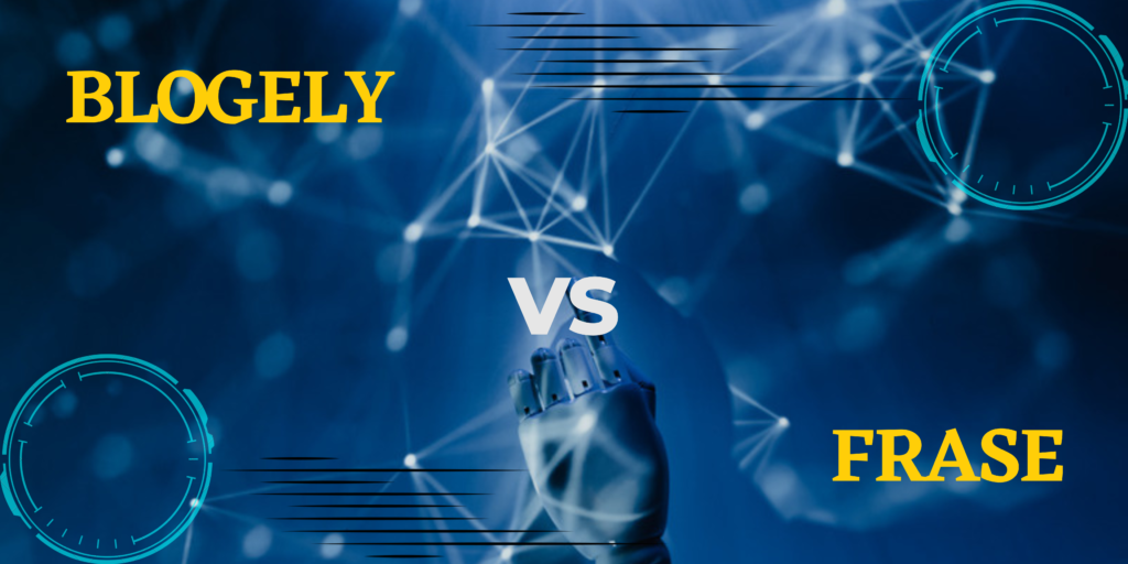 Blogely Vs Frase: Which One Is Best AI Writer? – Areyoupop